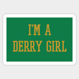 I AM FROM DERRY Sticker